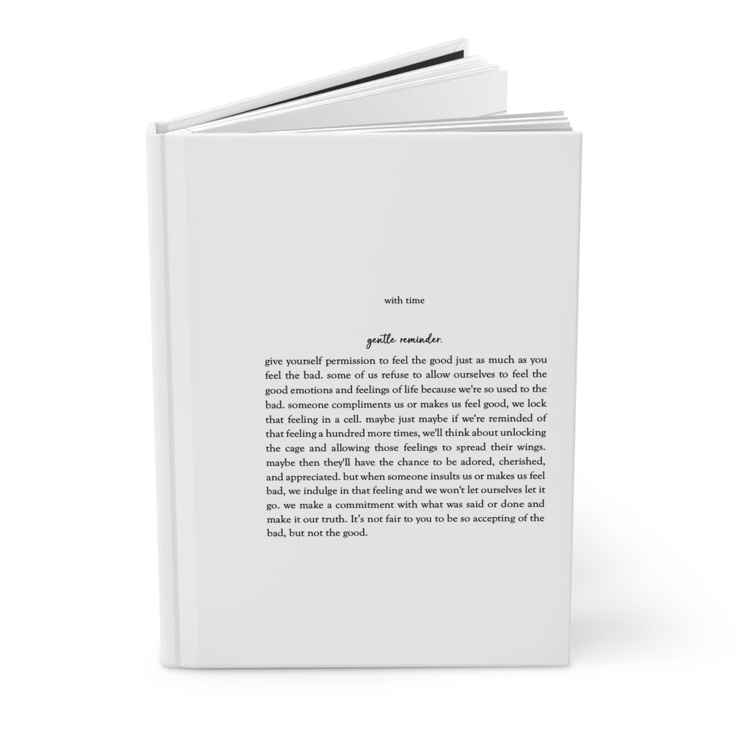 "Gentle Reminder, You Deserve It." Hardcover Journal Matte