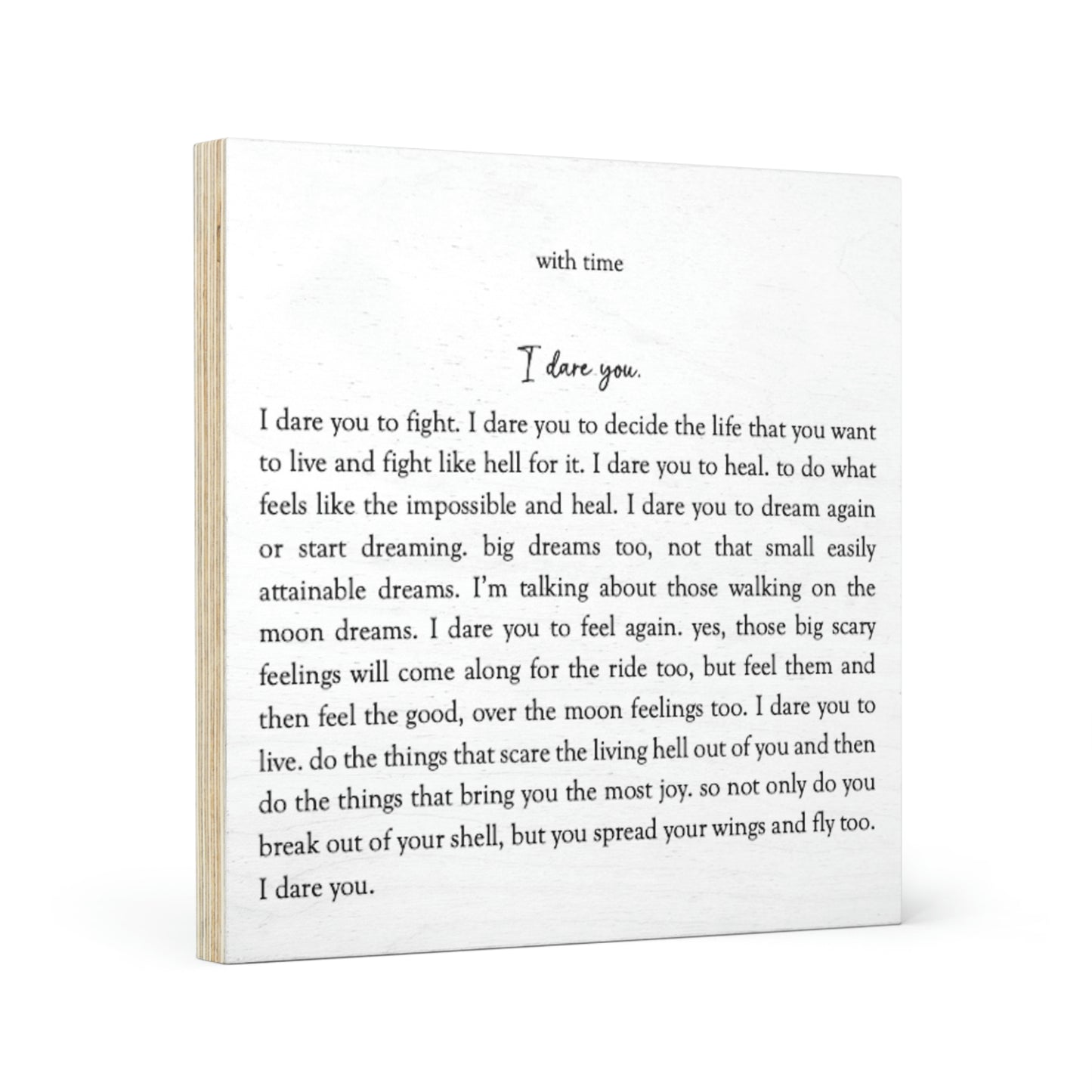 "I Dare You" Wood Canvas