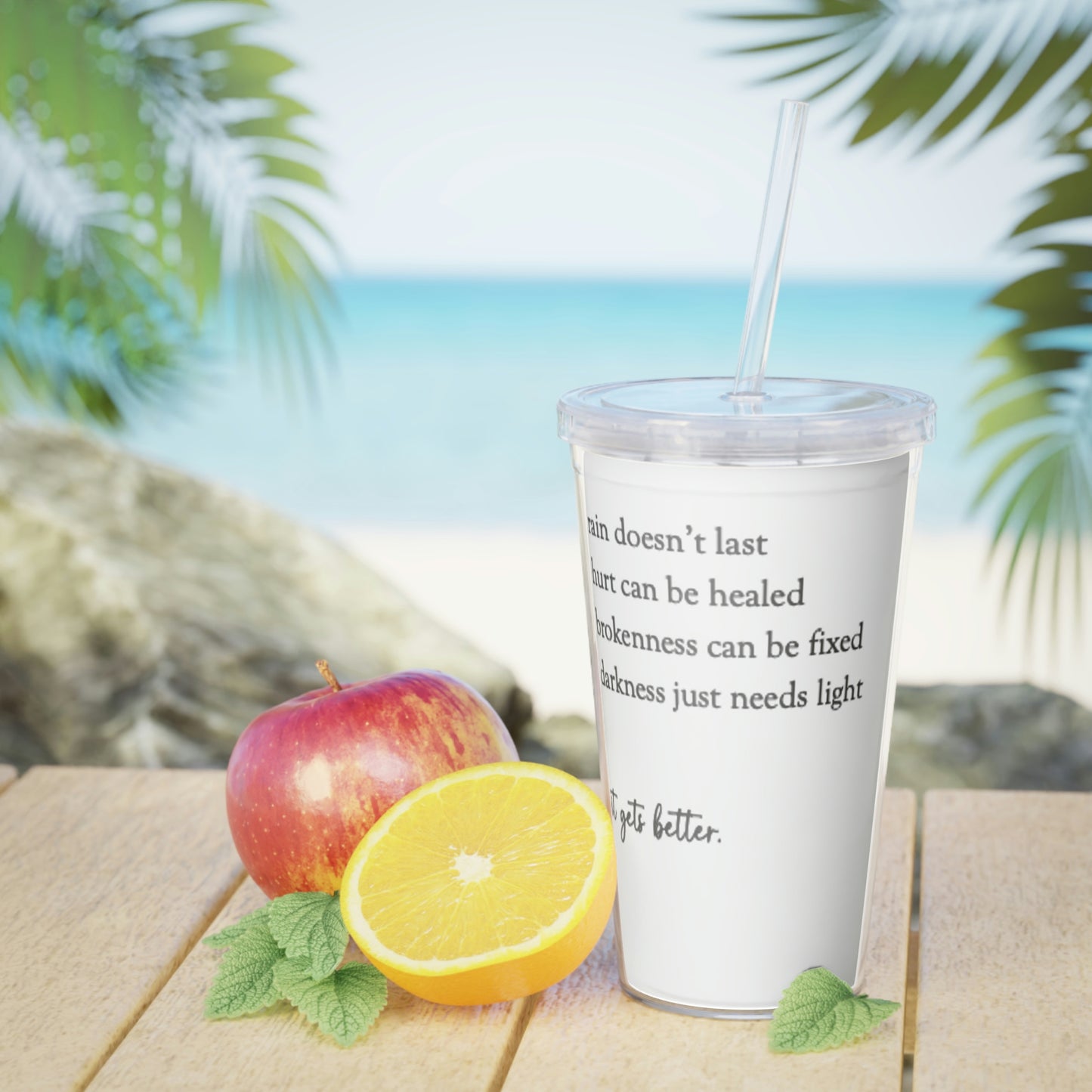 "It Gets Better" Plastic Tumbler with Straw