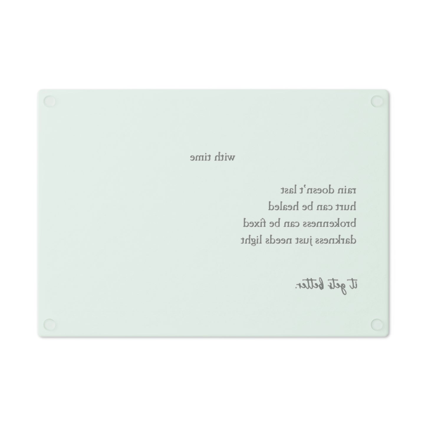 "It Gets Better." Cutting Board
