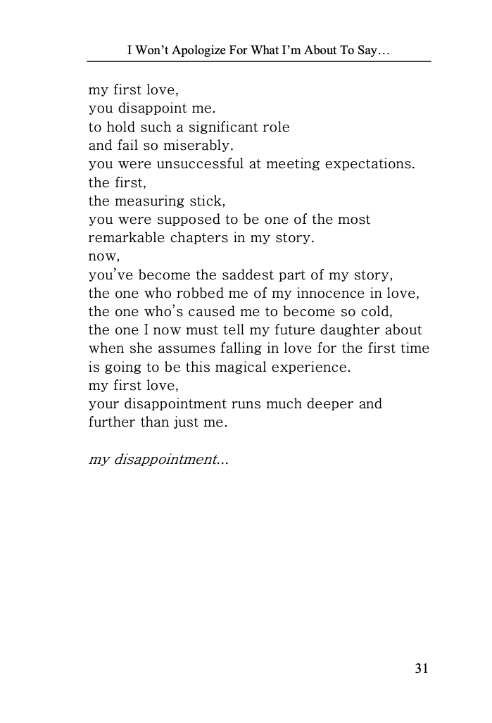 I Won't Apologize For What I'm About To Say...