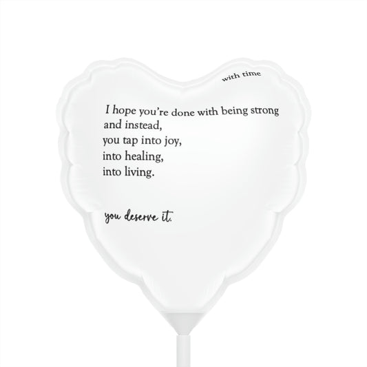 "It Gets Better/You Deserve It" Balloons (Heart-shaped), 6"
