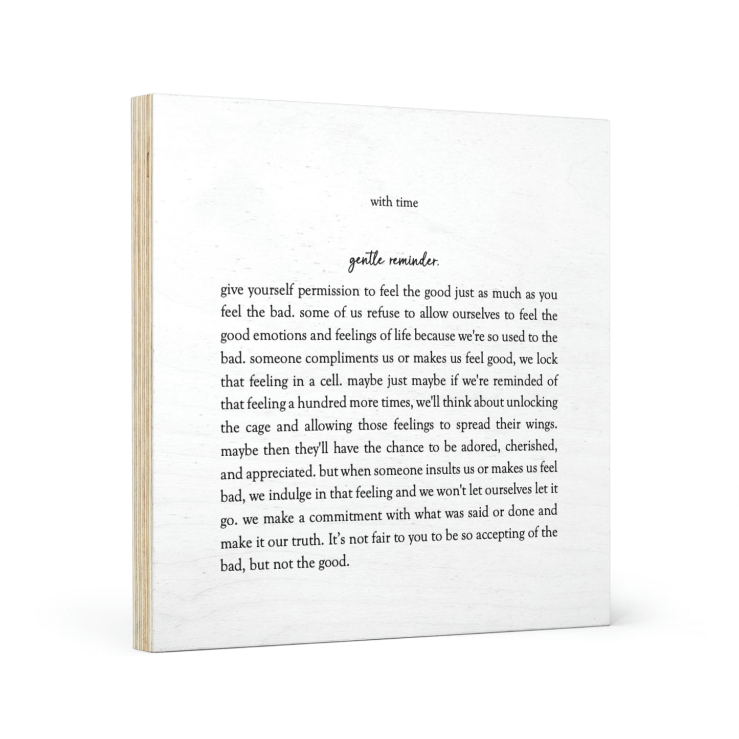 "Gentle Reminder" Wood Canvas