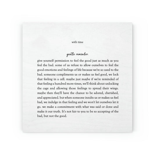 "Gentle Reminder" Wood Canvas