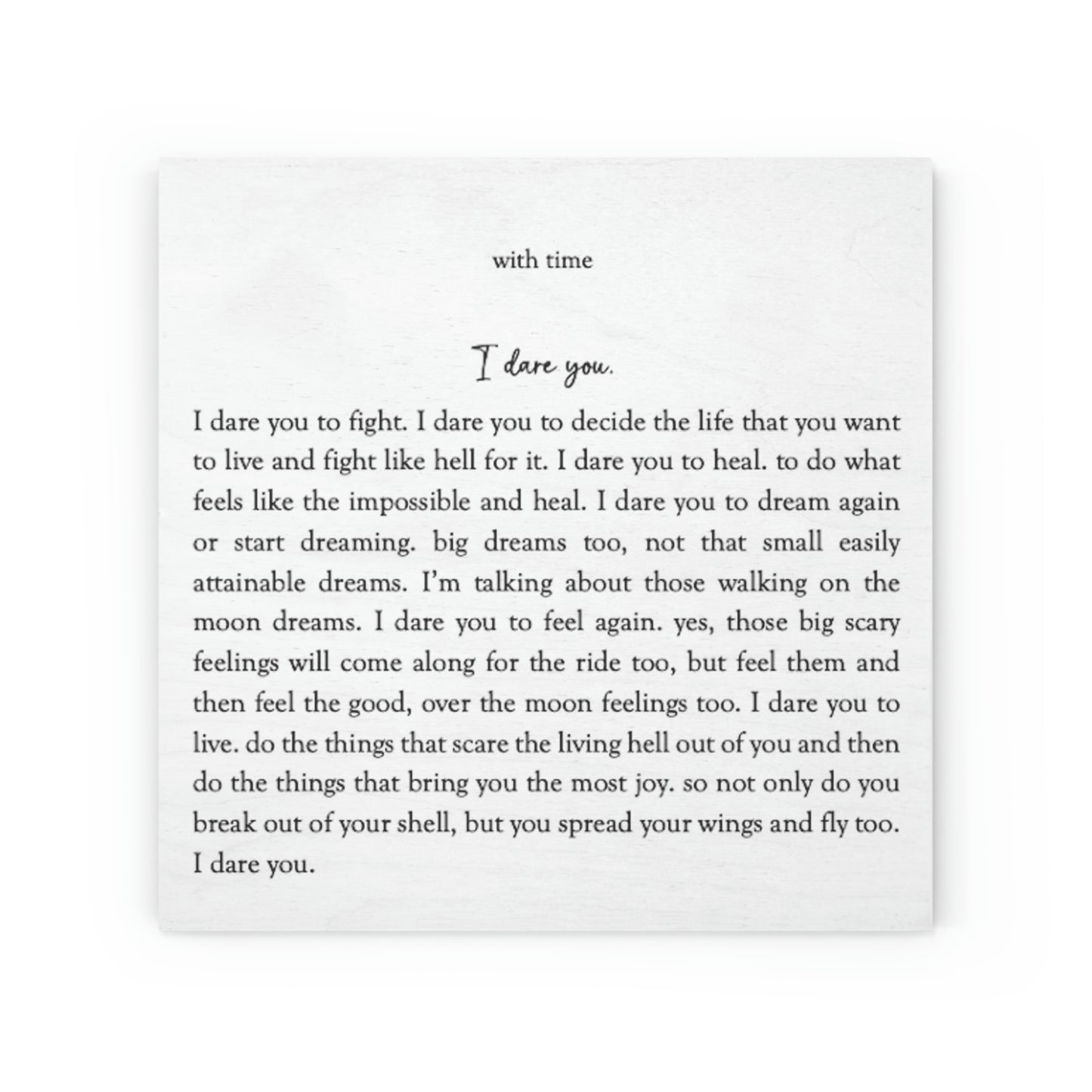 "I Dare You" Wood Canvas