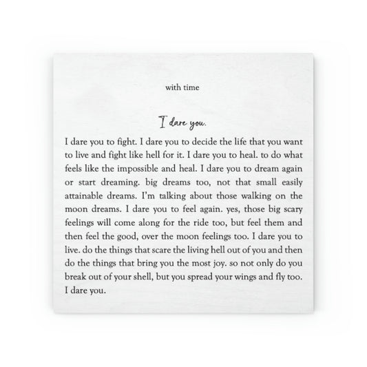 "I Dare You" Wood Canvas