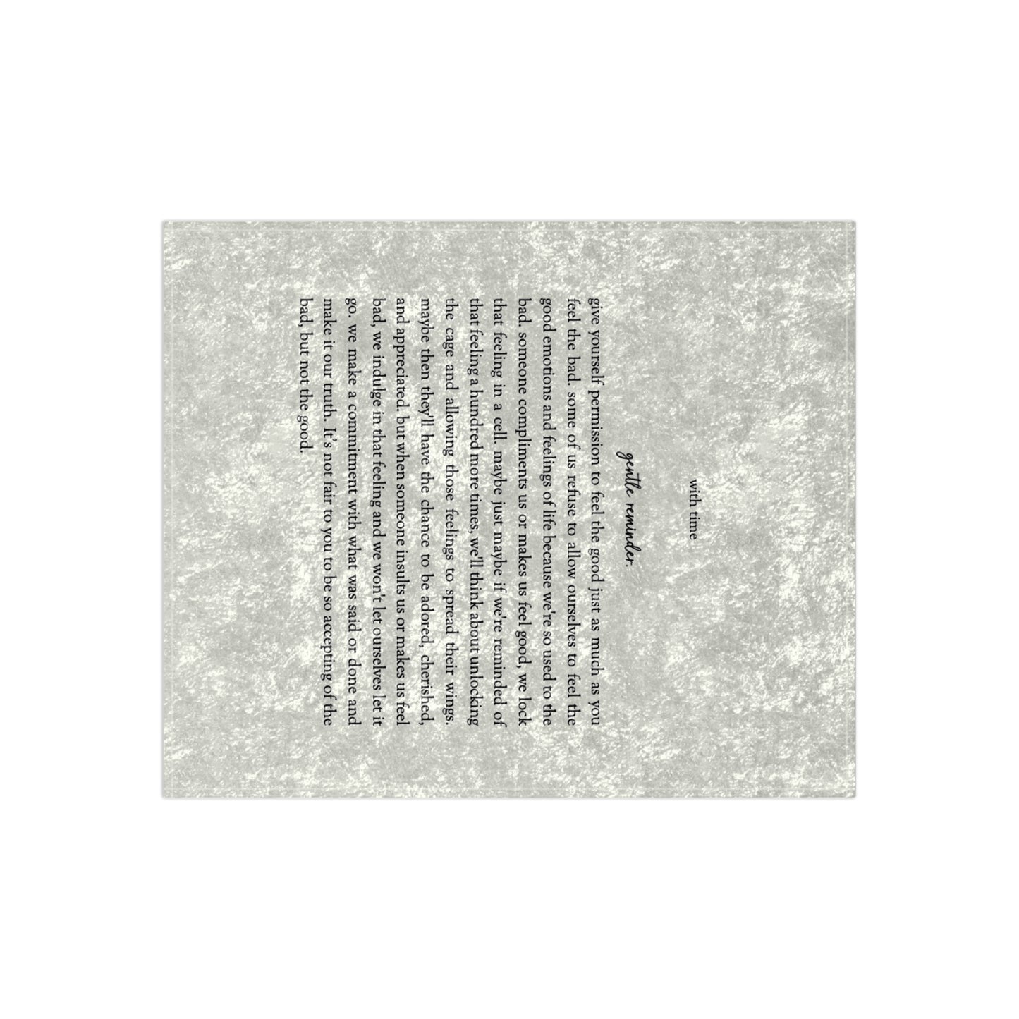 "Gentle Reminder." Crushed Velvet Blanket